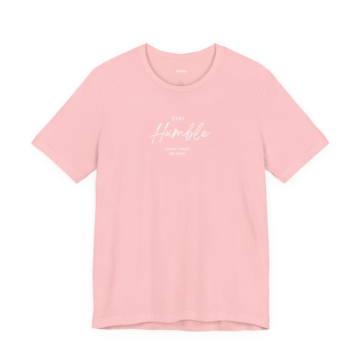 Unisex - Stay Humble Graphic Tee