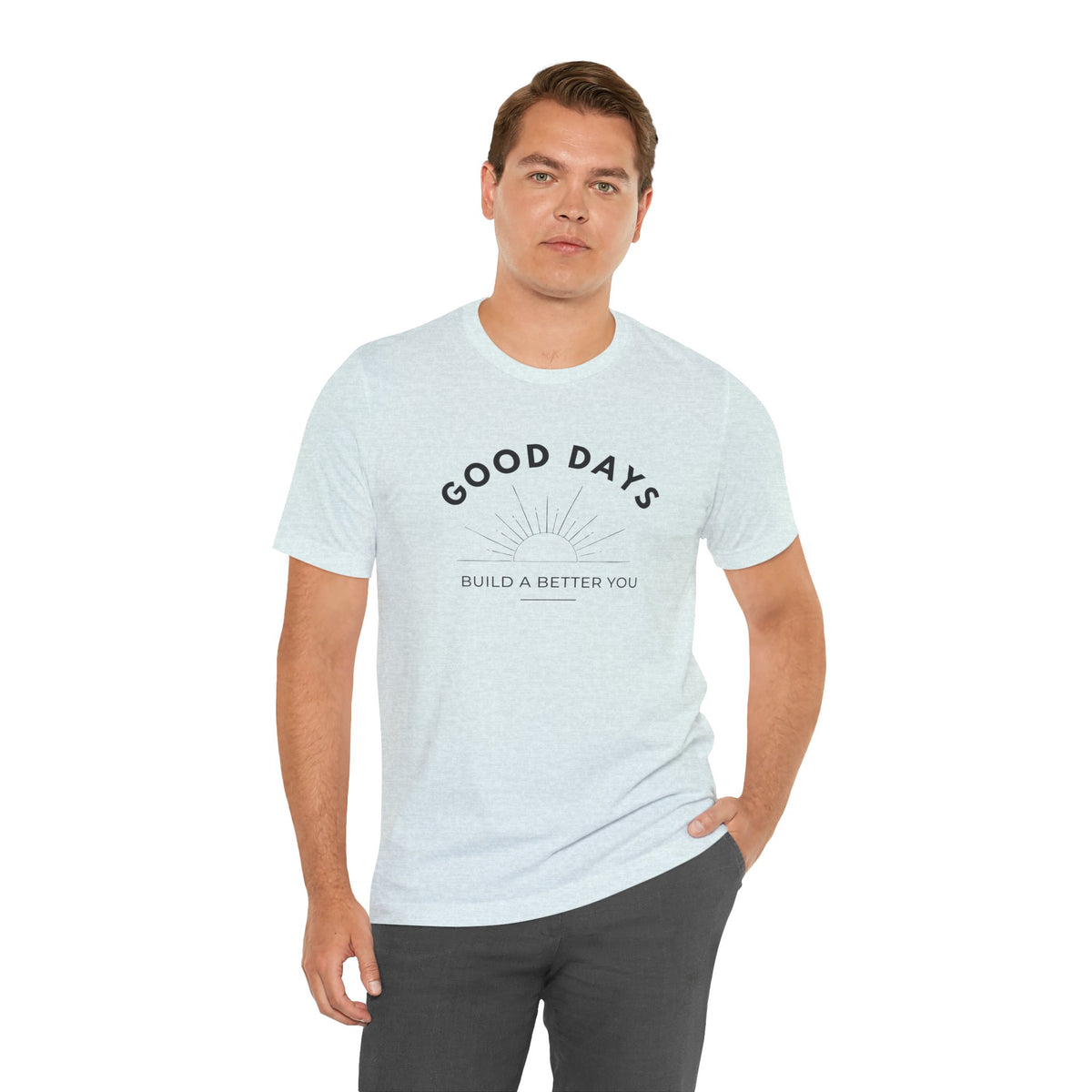 Unisex - Good Days Inspirational Tee