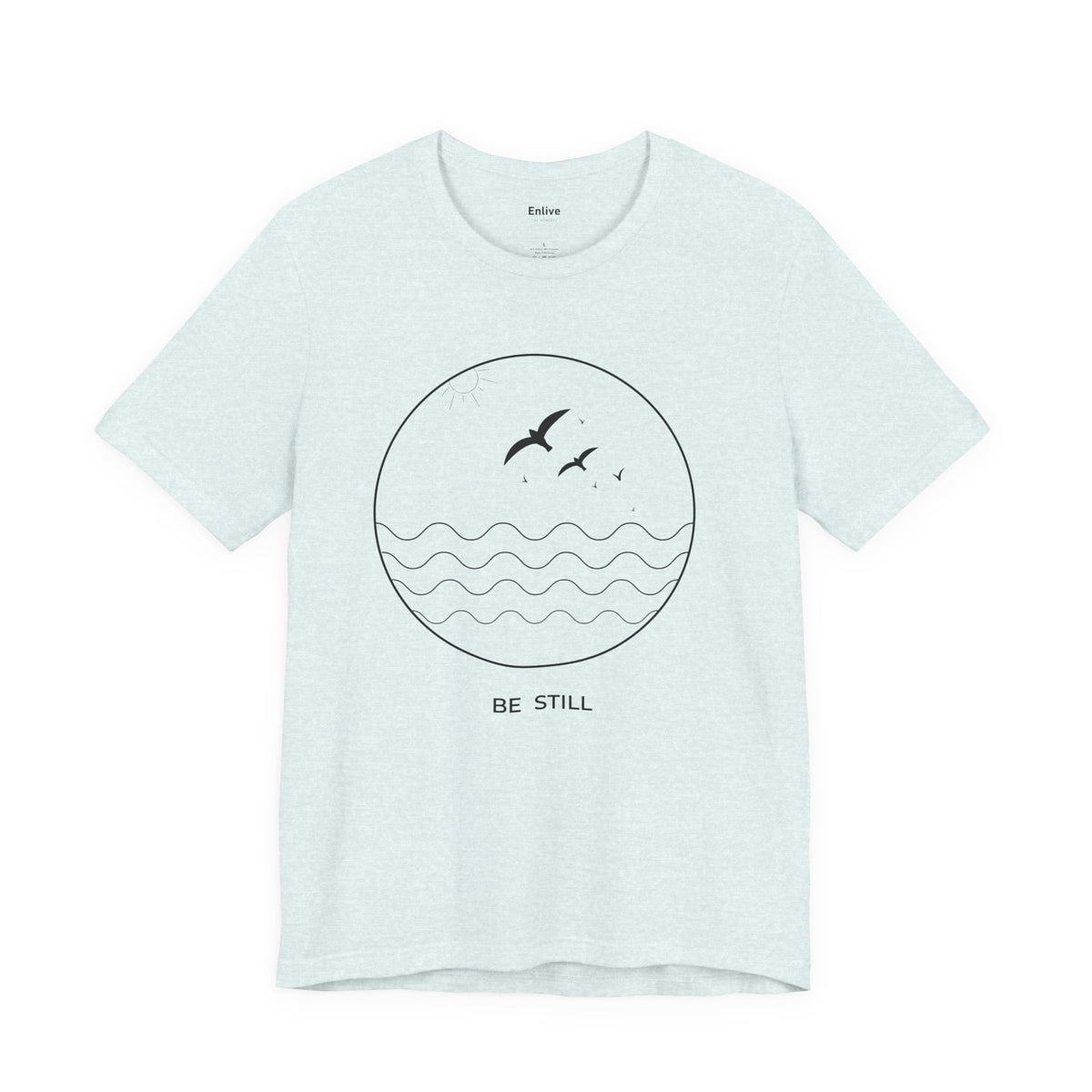 Unisex - Be Still Inspirational Graphic Tee