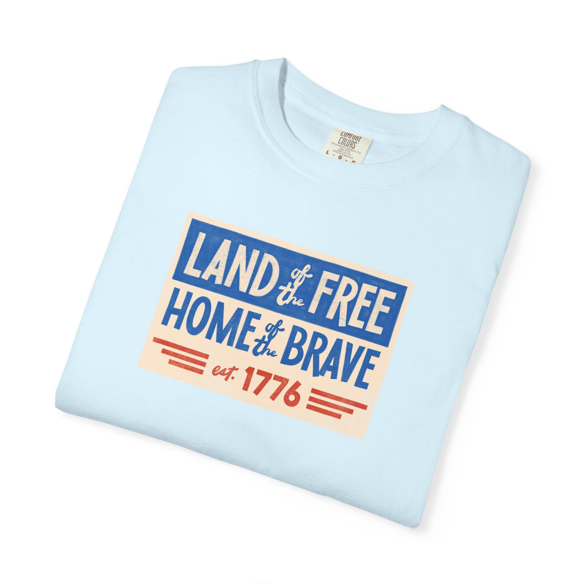 Unisex - Land of the Free Patriotic Tee